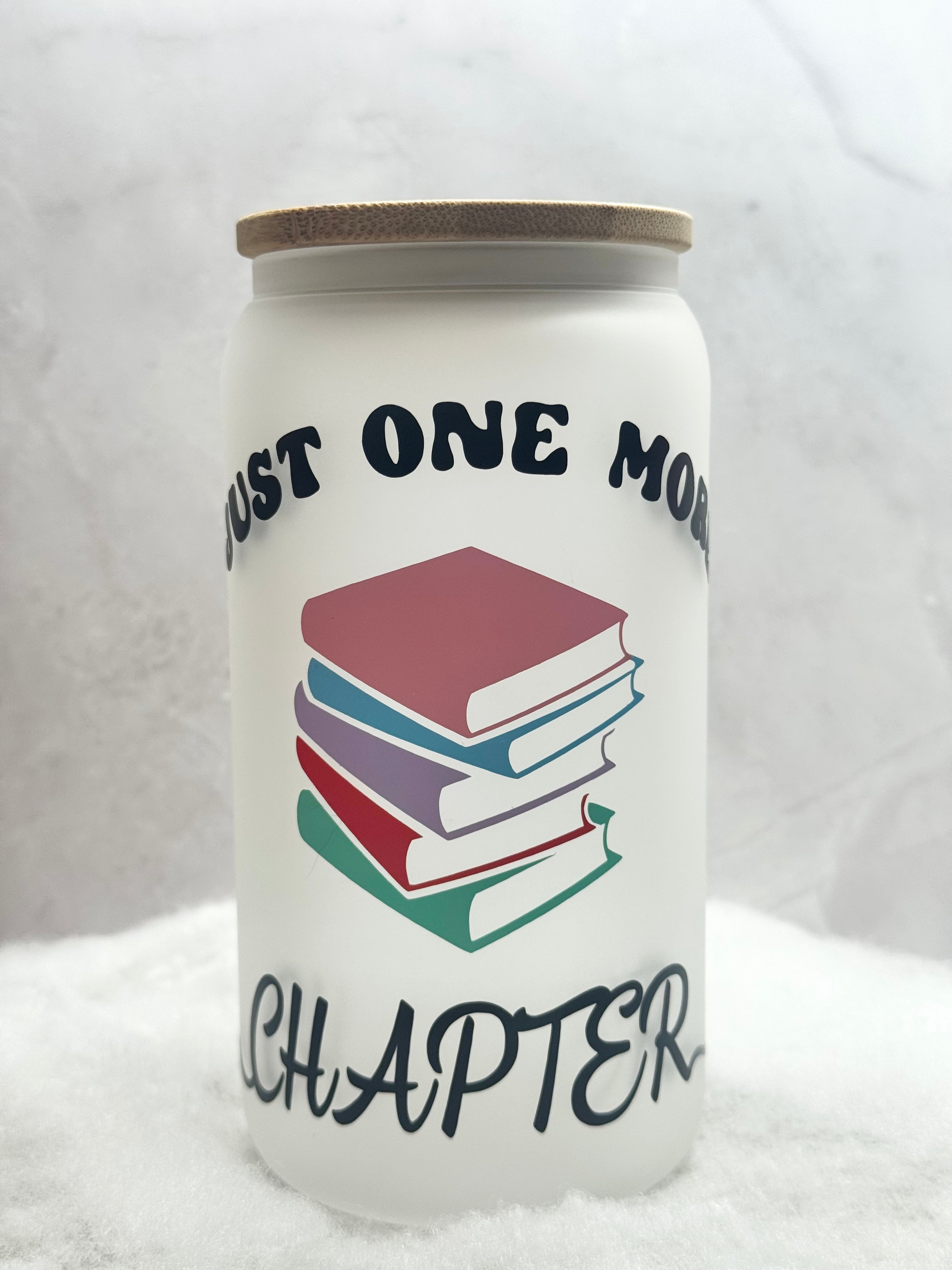 Just One More Chapter Tumbler