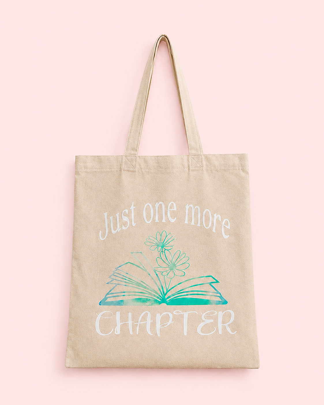 Just One More Chapter Tote Bag