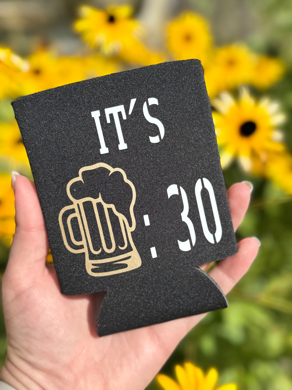 It’s Beer:30 Koozie