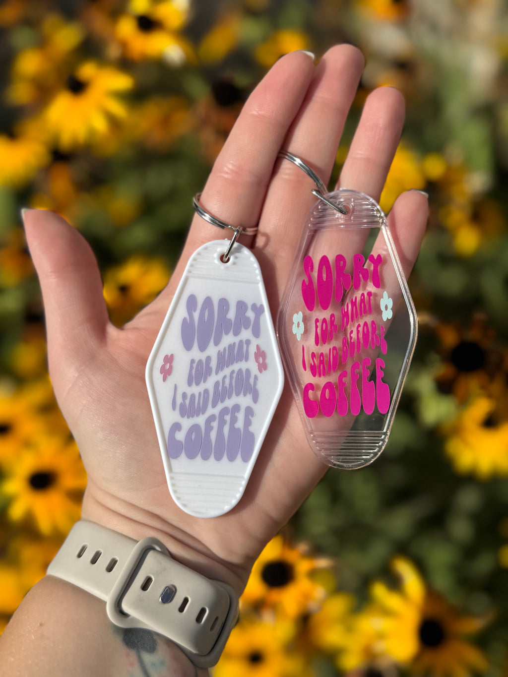 Sorry For What I Said Before Coffee Keychain