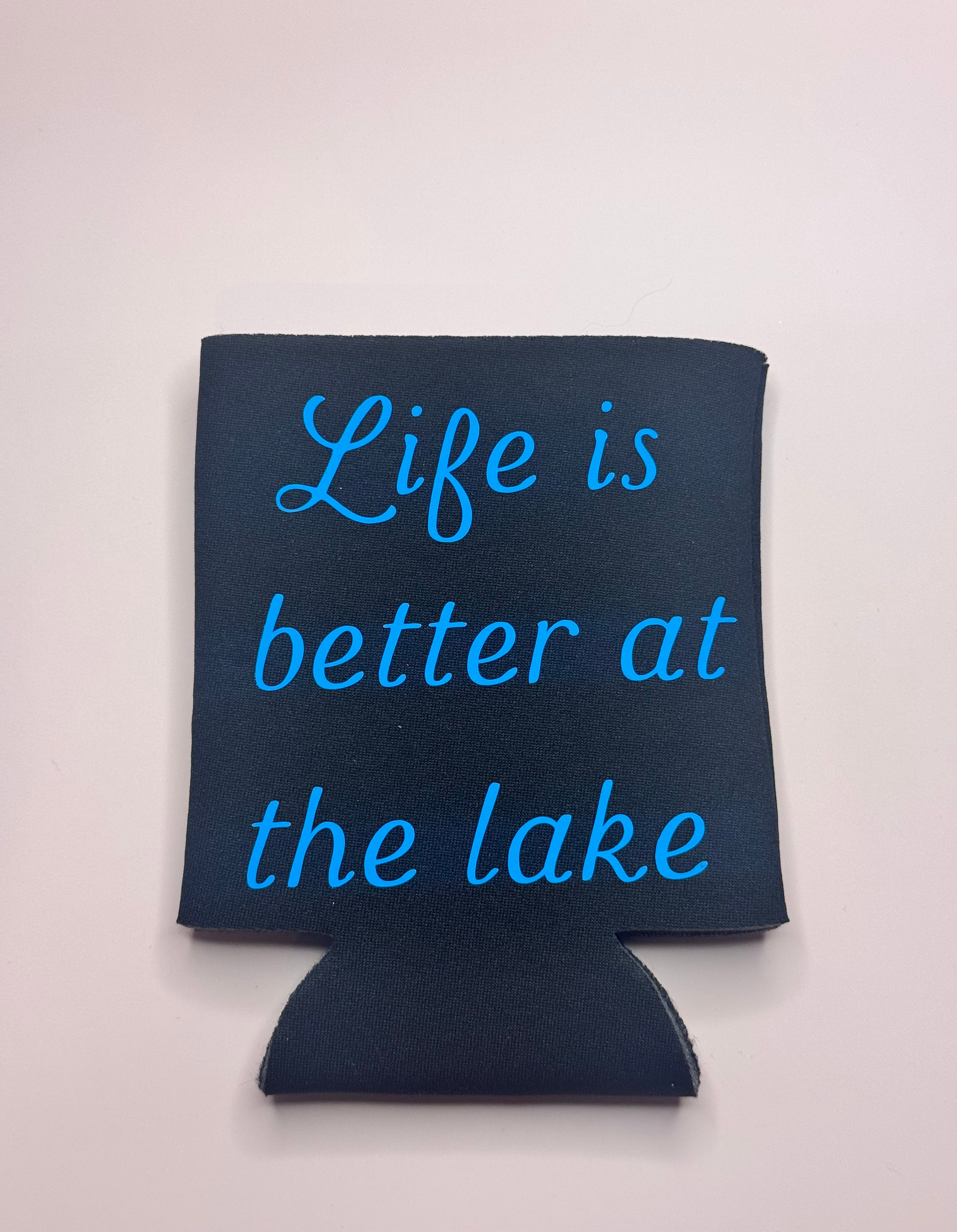 Life Is Better By The Lake Koozie