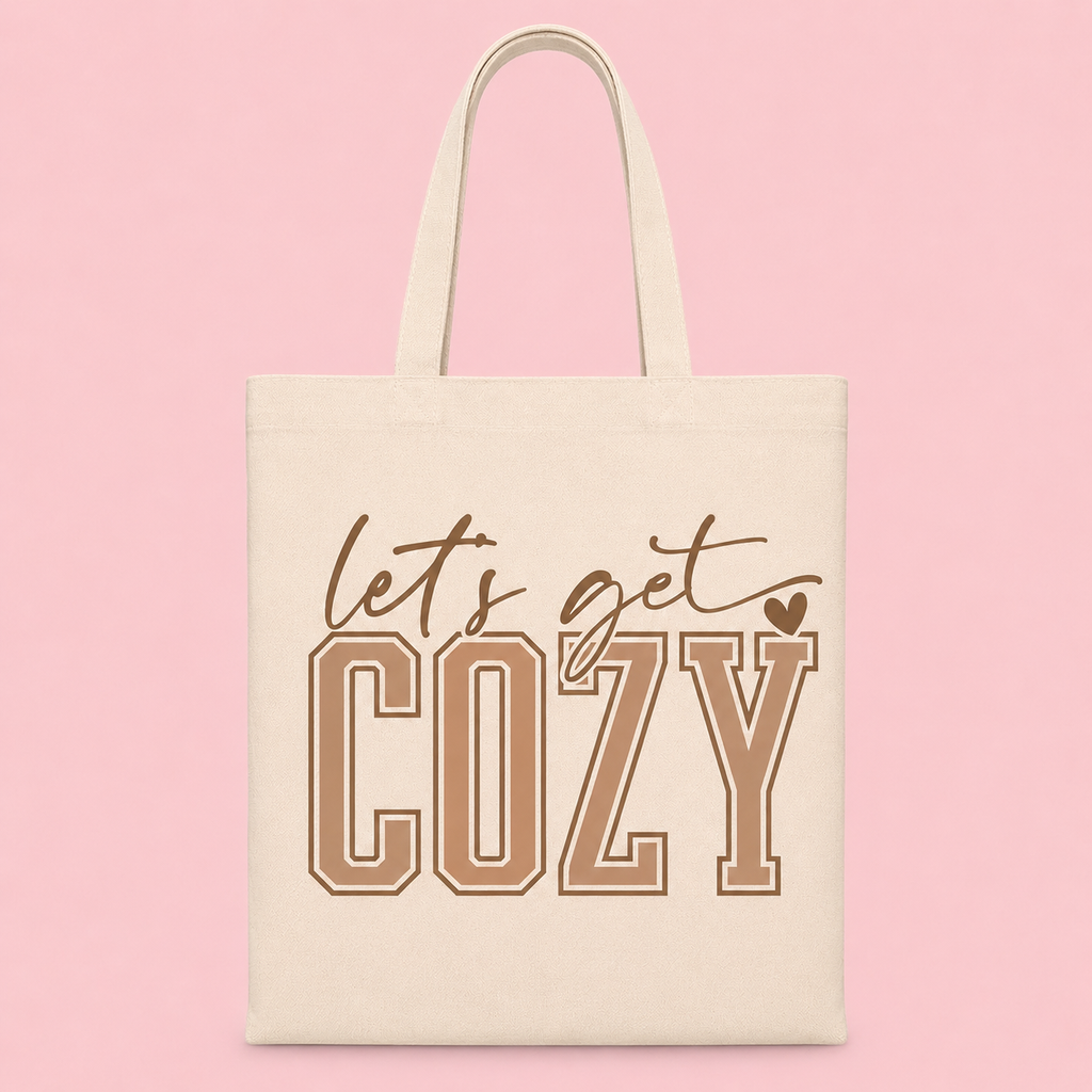 Let’s Get Cozy Tote Bag