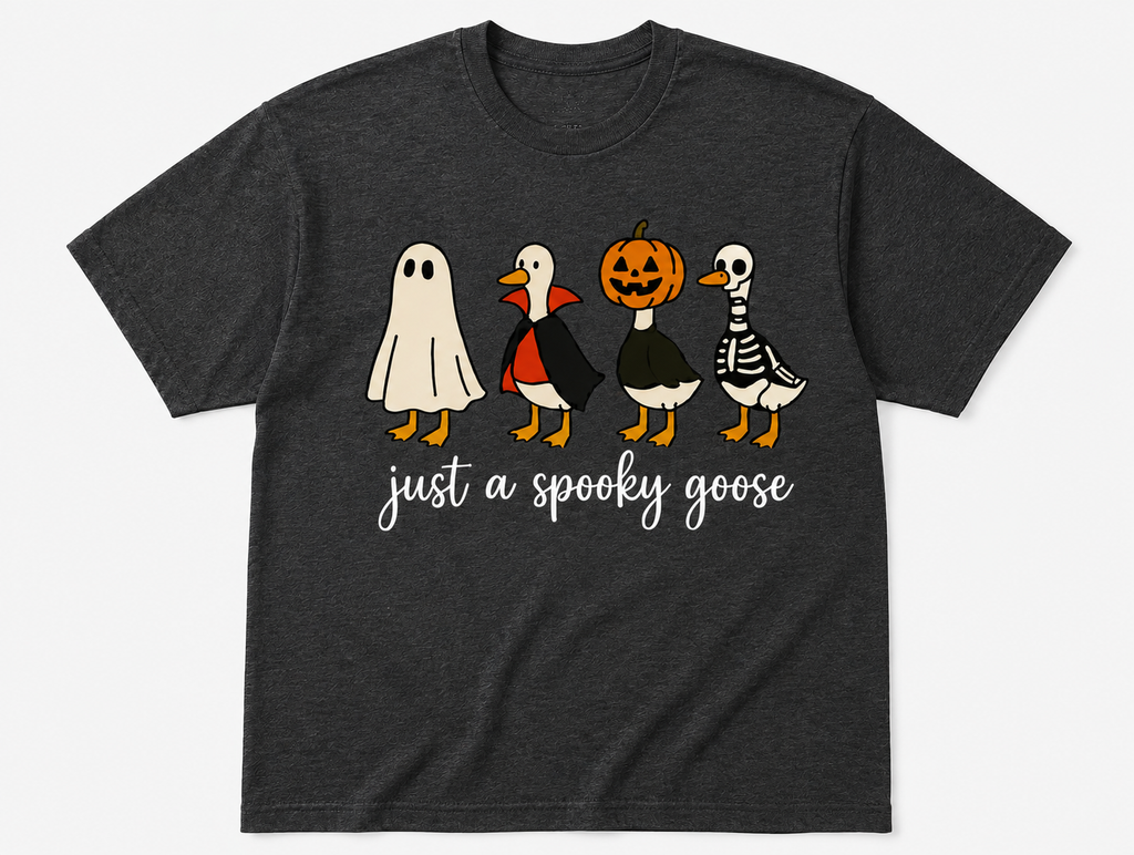 Just A Spooky Goose T-shirt