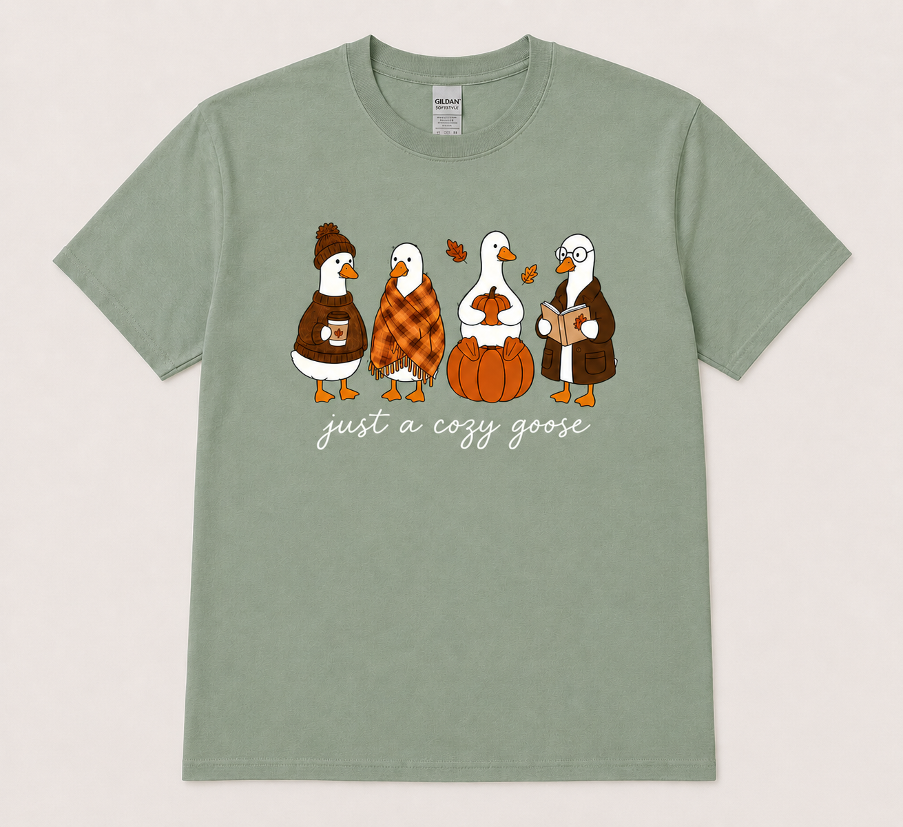 Just A Cozy Goose T-shirt