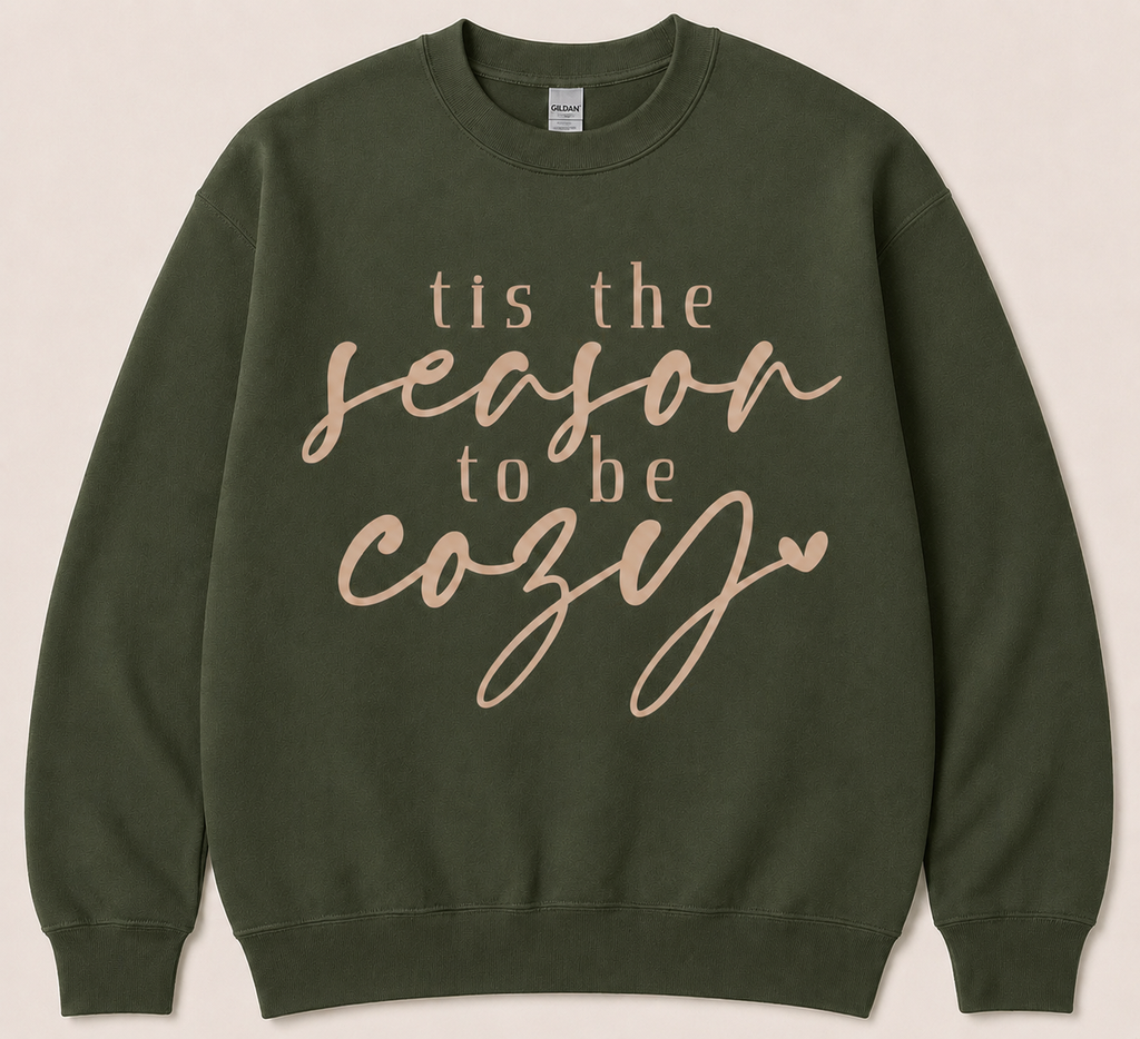 Tis The Season To Be Cozy Crewneck
