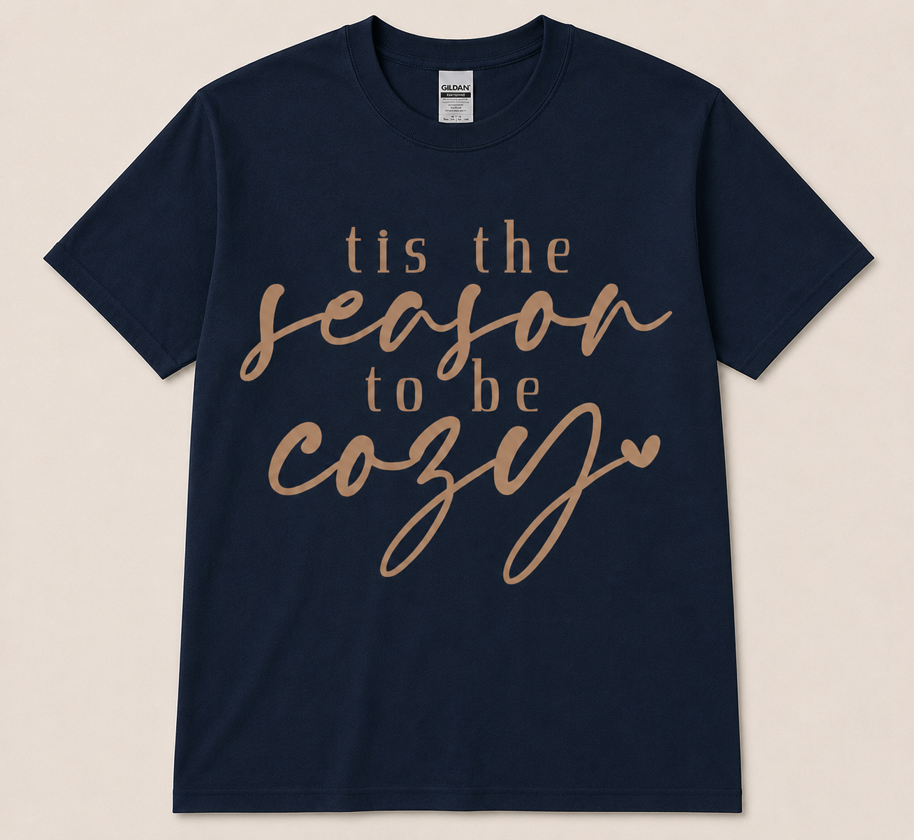 Tis The Season To Be Cozy T-shirt